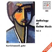 Anthology of Guitar Music Vol 6 / Kurt Schneeweiss