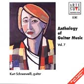 Anthology of Guitar Music Vol 7 / Kurt Schneeweiss