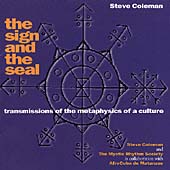 Sign And The Seal, The (Transmissions Of The Metaphysics Of A Culture)