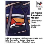 Mozart: Clarinet Quintet K.581/Keyboard Trio No.2"Kegelstatt"K.498 (1996):Ralph Manno(cl)/Alfredo Perl(p)/etc