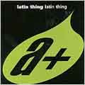 Latin Thing [Maxi Single]