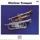 Glorious Trumpet Glorious Trumpet