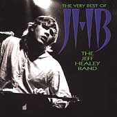 Very Best Of The Jeff Healey Band, The