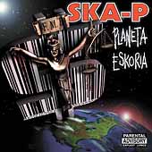 Ska-P/Planeta Eskoria [PA][74321796052]