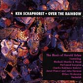 Over the Rainbow: The Music of Harold Arlen Over the Rainbow: The Music of Harold Arlen