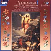 The Byrd Edition Vol 6 /Carwood, Skinner, Cardinall's Musick