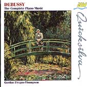 Debussy: The Complete Piano Music / Gordon Fergus-Thompson