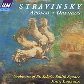 Stravinsky: Apollo, Orpheus / Lubbock, Orch of St John's