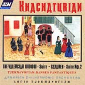 Khachaturian: The Valencian Widow Suite, etc. / Tjeknavorian