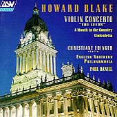 Blake: Violin Concerto, A Month in the Country, etc / Daniel Blake: Violin Concerto, A Month in the Country, etc / Daniel