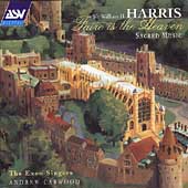 Harris: Faire is the Heaven - Sacred Music / Carwood, et al