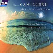 Camilleri: Music for Violin and Piano / Stanzeleit, Rahman