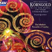Korngold: Suite, Piano Quintet / Schubert Ensemmble Korngold: Suite, Piano Quintet / Schubert Ensemmble