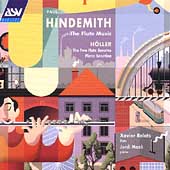 Hindemith, Hoeller: Flute Sonatas, etc / Relats, Maso Hindemith, Hoeller: Flute Sonatas, etc / Relats, Maso