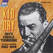 Ory's Creole Trombone: Greatest Recordings 1922-44