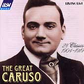 The Great Caruso - 23 Classics 1904-1919