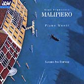Malipiero: Piano Music