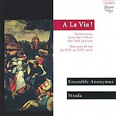 A La Via! - Medievales de Quebec / Strada, Anonymous