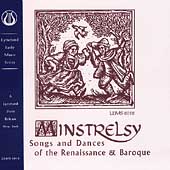 Minstrelsy - Songs and Dances of the Renaissance & Baroque