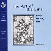 The Art of the Lute / Joseph Iadone The Art of the Lute / Joseph Iadone