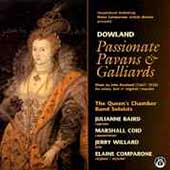 Passionate Pavans & Galliards - Music of John Dowland