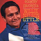 Country Favorites Willie Nelson Style [Remaster]