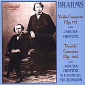 Brahms: Violin Concerto, Double Concerto / Heifetz Brahms: Violin Concerto, Double Concerto / Heifetz