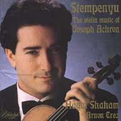 Stempenyu - The Violin Music of Joseph Achron / Shaham, etc
