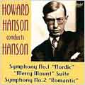 Hanson conducts Hanson - Symphonies no 1, 2, etc