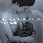 Belle And Sebastian/Tigermilk[361]