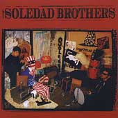 The Soledad Brothers The Soledad Brothers