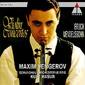 Mendelssohn, Bruch: Violin Concertos / Vengerov, Masur