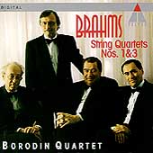 Brahms: String Quartets no 1 & 3 / Borodin Quartet Brahms: String Quartets no 1 & 3 / Borodin Quartet