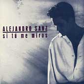 Si Tu Me Miras (If You Look at Me) Si Tu Me Miras (If You Look at Me)