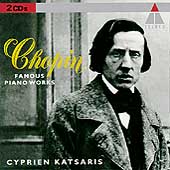 Chopin: Famous Piano Works / Cyprien Katsaris