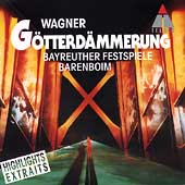 Wagner: Die Gotterdammerung Highlights / Barenboim, Bayreuth Wagner: Die Gotterdammerung Highlights / Barenboim, Bayreuth