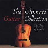 The Ultimate Guitar Collection - The Soul Of Spain