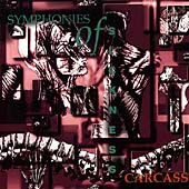 Symphonies of Sickness Symphonies of Sickness