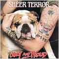 Sheer Terror/Ugly And Proud[4701440022]