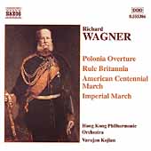Wagner: Marches & Overtures / Kojian, Hong Kong PO