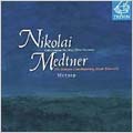 Medtner: Violin Sonatas no 1 and 2, etc / Tsinman, Yampolsky Medtner: Violin Sonatas no 1 and 2, etc / Tsinman, Yampolsky