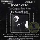 Grieg: Complete Piano Music Vol 10 / Eva Knardahl