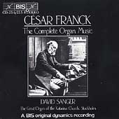 Franck: Complete Organ Works / David Sanger