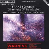 Schubert: Winterreise / Talvela, Gothoni