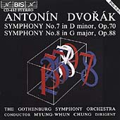 Dvorak: Symphonies nos 7 & 8 / Chung, Gothenburg SO