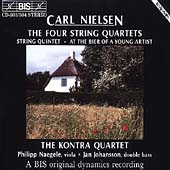 Nielsen: The Four String Quartets, Quintet / Kontra Quartet