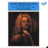 Handel: The Chamber Music Vol III- The Trio Sonatas, Op 2