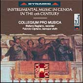 Instrumental Music in Genoa in the 17th Cent / Collegium Pro Instrumental Music in Genoa in the 17th Cent / Collegium Pro