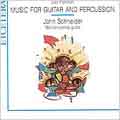 Harrison: Music for Guitar and Percussion / Schneider Harrison: Music for Guitar and Percussion / Schneider