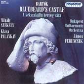 Bartok: Bluebeard's Castle / Ferencsik, Szekely, Palankay
